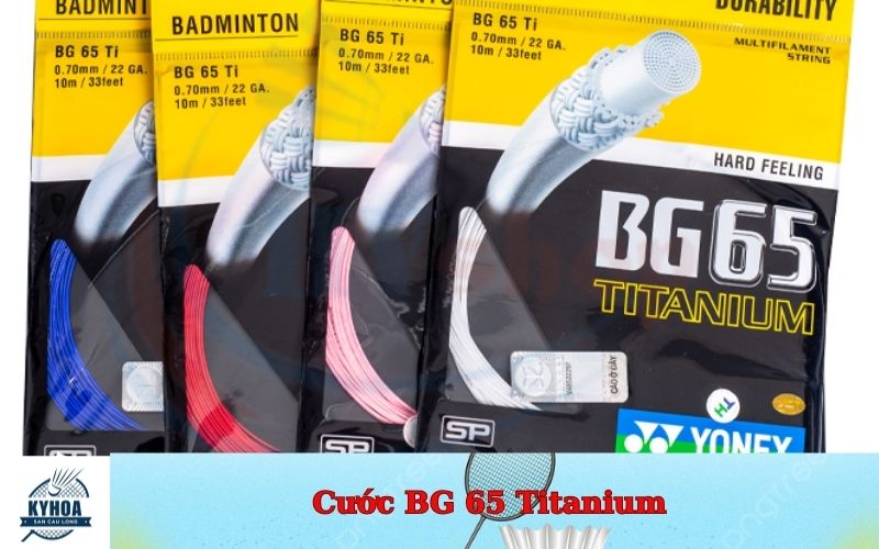 Cước BG 65 Titanium Kết Hợp Độ Bền Và Lực Đánh
